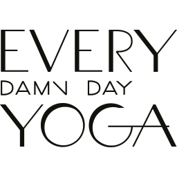 Every Damn Day Yoga