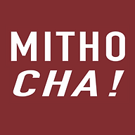 Mitho Cha!